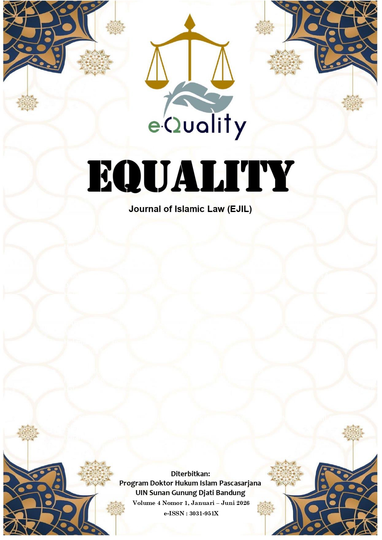 					View Vol. 4 No. 1 (2026): Equality: Journal of Islamic Law (EJIL)
				