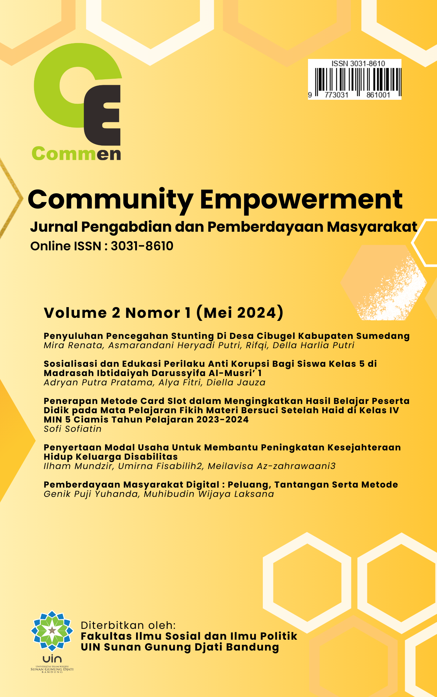 					View Vol. 2 No. 1 (2024): Community Empowerment : Jurnal Pengabdian dan Pemberdayaan Masyarakat
				