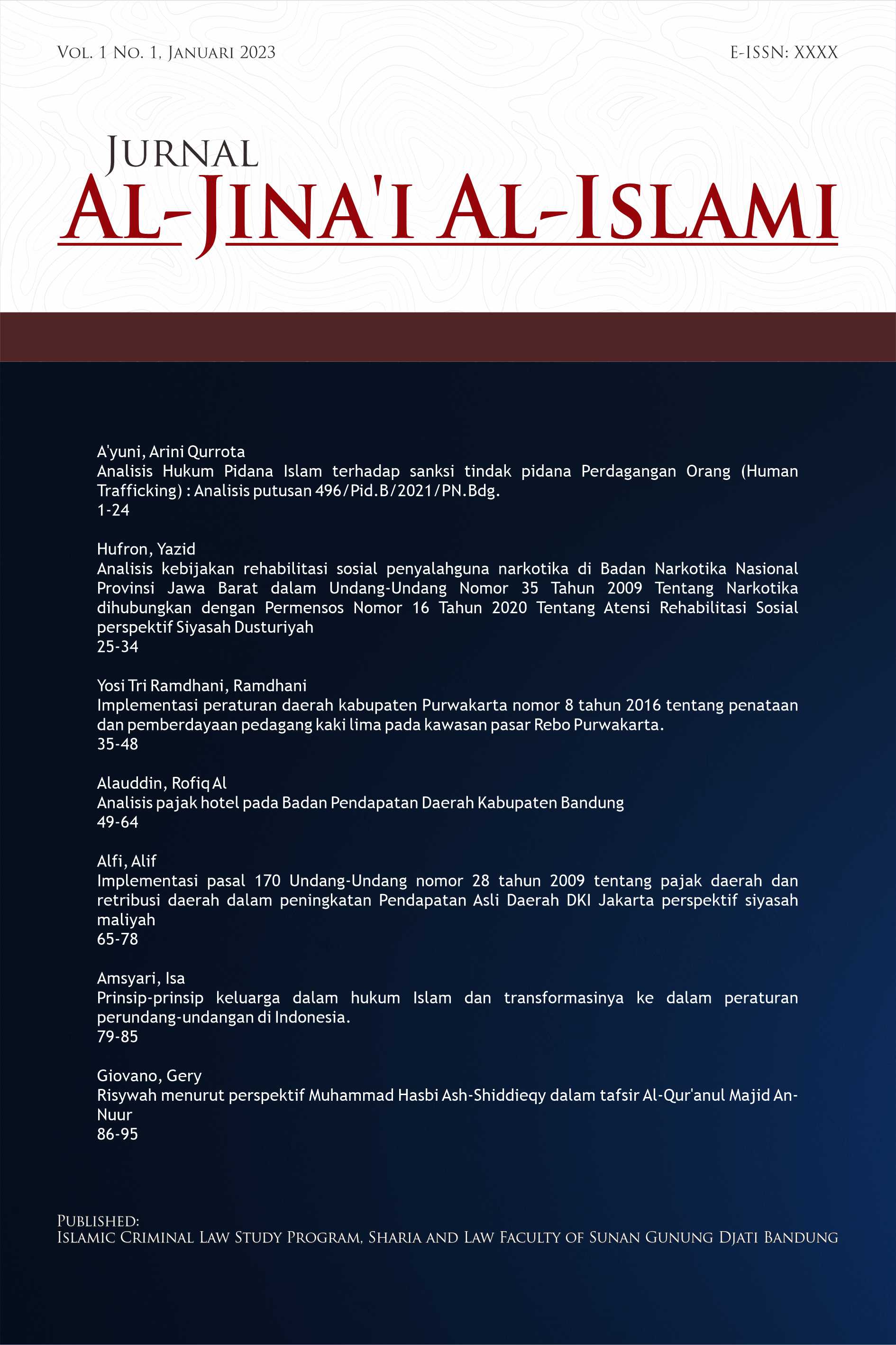 					View Vol. 1 No. 2 (2024): Jurnal Al-Jina'i Al-Islami
				